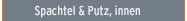 Spachtel und Putz innen